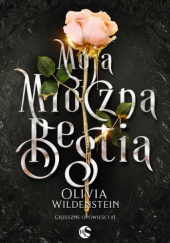 Okładka książki Moja mroczna bestia Olivia Wildenstein