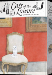 Okładka książki Cats of the Louvre Taiyō Matsumoto