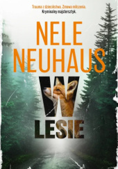 Okładka książki W lesie Nele Neuhaus