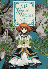 Okładka książki Eden of Witches Vol. 1 Yumeji