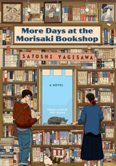 Okładka książki More Days at the Morisaki Bookshop Satoshi Yagisawa