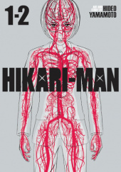 Okładka książki HIKARI-MAN Vol. 1-2 Hideo Yamamoto