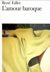 Okładka książki L'Amour baroque René Fallet