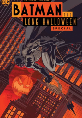 Batman: The Long Halloween Special - Nightmares