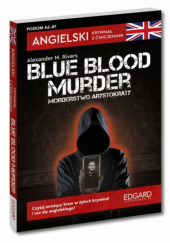 Okładka książki Blue Blood Murder praca zbiorowa