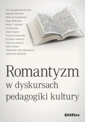 Romantyzm w dyskursach pedagogiki kultury