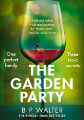 Okładka książki The Garden Party B. P. Walter