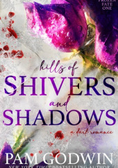Okładka książki Hills of Shivers and Shadows Pam Godwin
