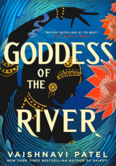 Okładka książki Goddess of the River Vaishnavi Patel