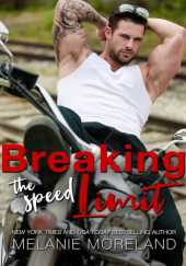Breaking the Speed Limit: A single parent, small town romance (Reynolds Restorations Book 2)