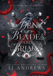 Okładka książki Den of Blades and Briars LJ Andrews