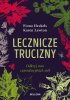 Okładka książki Lecznicze trucizny Fiona Heckels,&nbsp;Karen Lawton