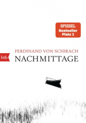 Okładka książki Nachmittage Ferdinand von Schirach