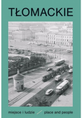 Tłomackie Miejsce i ludzie