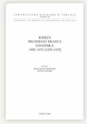 Księgi Młodego Miasta Gdańska 1400-1455 [1458-1459]