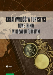 Okładka książki Nowe trendy w rozwoju turystyki Dariusz Sokołowski,&nbsp;Paulina Tomczykowska