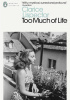 Okładka książki Too Much of Life: Complete Chronicles Clarice Lispector