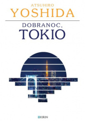 Dobranoc, Tokio