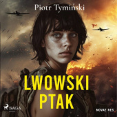 Okładka książki Lwowski ptak Piotr Tymiński