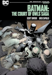 Okładka książki Batman: The Court of Owls Saga Rafael Albuquerque, Greg Capullo, Scott Snyder, James Tynion IV