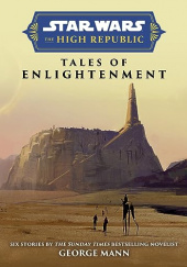 Okładka książki Tales of Enlightenment George Mann