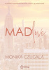Okładka książki Mad love Monika Czugała