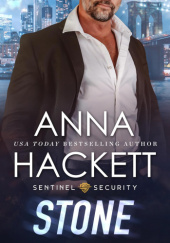 Okładka książki Stone (Sentinel Security) Anna Hackett