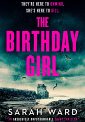 Okładka książki The Birthday Girl autora Sarah Ward, 1667207350