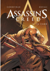Okładka książki Assassin’s Creed - El Cakr Éric Corbeyran