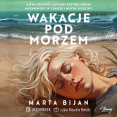 Okładka książki Wakacje pod morzem Marta Bijan
