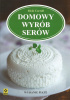 Okładka książki Domowy wyrób serów Ricki Carroll