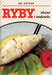 Okładka książki Ryby zdrowe i smakowite August Oetker
