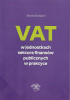 Okładka książki VAT w jednostkach sektora finansów publicznych w praktyce Marta Banach