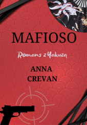 Okładka książki Mafioso Anna Crevan