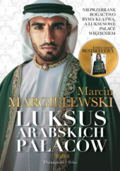 Okładka książki Luksus arabskich pałaców. Tom 2 Marcin Margielewski