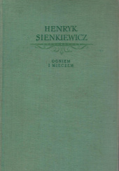 Okładka książki Ogniem i mieczem tom 1 Henryk Sienkiewicz