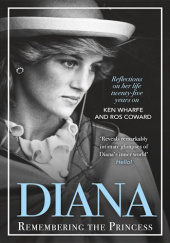 Okładka książki Diana. Remembering the Princess Rosalind Coward, Ken Wharfe