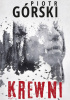 Okładka książki Krewni Piotr Górski