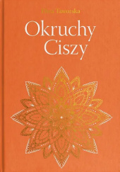 Okładka książki Okruchy Ciszy Eliza Taworska