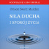 Siła Ducha i Spokój Życia