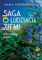 Okładka książki Wieczorne gody Anna Fryczkowska