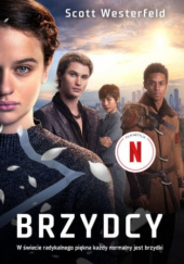 Okładka książki Brzydcy Scott Westerfeld