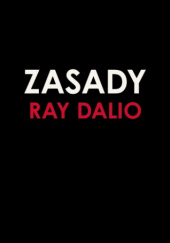 Okładka książki Zasady. Życie i praca Ray Dalio