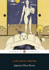 Japanese Ghost Stories: Lafcadio Hearn