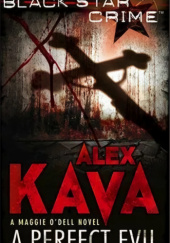 Okładka książki A Perfect Evil Alex Kava