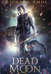 Okładka książki Dead Moon Richard Amos