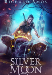 Okładka książki Silver Moon Richard Amos