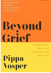 Okładka książki Beyond Grief Pippa Vosper