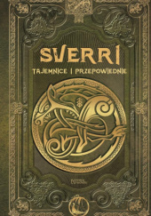Okładka książki Sverri tajemnice i przepowiednie Andrzej Hildebrandt