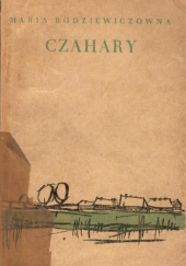 Okładka książki Czahary Maria Rodziewiczówna